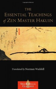 Essential Teachings of Zen Master Hakuin