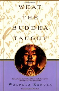 What the Buddha Taught